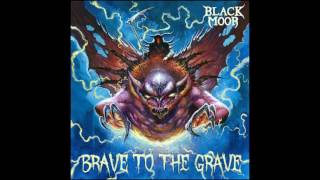 Black Moor - Brave to the Grave (2016)