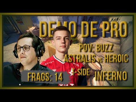 [PT] zorlaK Analisa: PoV BUZZ - ASTRALIS vs HEROIC - INFERNO (T-SIDE) [Demo de Pro]