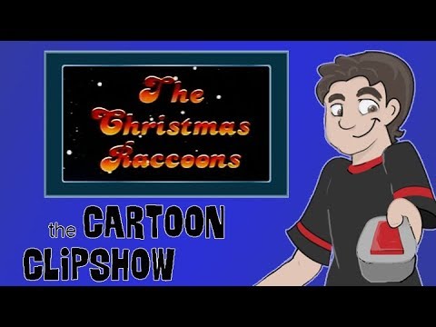 Cartoon Clipshow: 95 - The Christmas Raccoons