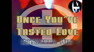 Take That - Once You&#39;ve Tasted Love (Full Length Version)