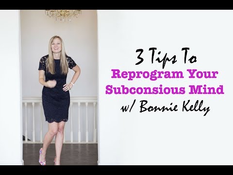 3 Tips to Reprogramming Your Subconscious Mind Video