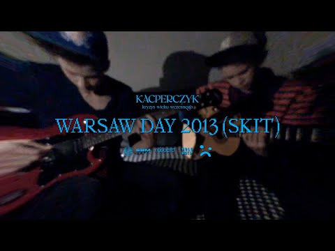 Video thumbnail for WARSAWDAY2013 (skit)
