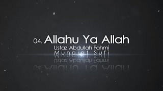 Download lagu Ustaz Abdullah Fahmi - Allahu Ya Allah mp3 Download lagu Ustaz Abdullah Fahmi - Allahu Ya Allah mp3