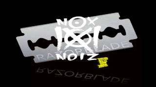 NOX NOIZ - Razorblade (The Remix) *Bonus track