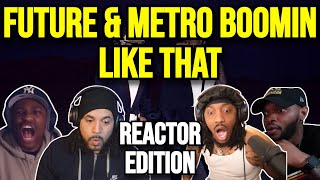 Future & Metro Boomin ft. Kendrick Lamar - Like That - REACTION MASHUP