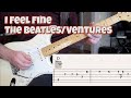 I Feel Fine (Beatles/Ventures cover with tabs)