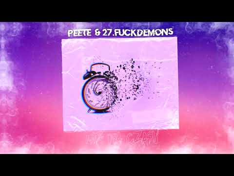 27.FUCKDEMONS x PEETE-NIE MA CZASU (REUPLOAD)
