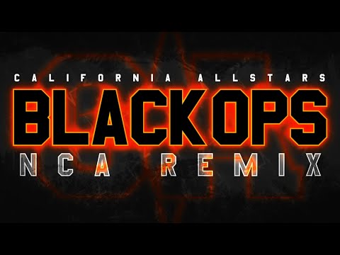 California Allstars - Blackops 24-25 NCA Remix