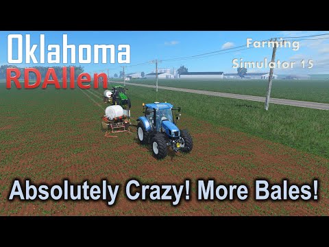 Gone Absolutely Crazy! More Bales| E50 Oklahoma | Farming Simulator 15