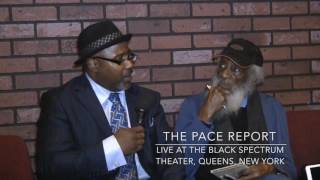 The Pace Report: “Ready To Die, Nigger!” The Dick Gregory Interview