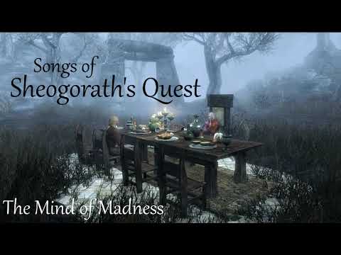 Songs of "Sheogorath's Quest" - The Mind of Madness "The Elder Scrolls V: Skyrim"