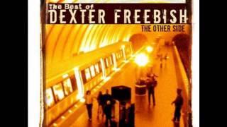 The Other Side   Dexter Freebish The Other Side The Best of Dexter Freebish