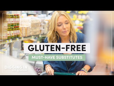 Gluten-Free: The Key to Better Digestion & Your Guide to Shopping | Digging In with Dr. Kellyann