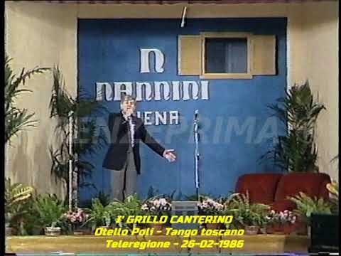 I' Grillo canterino  II stagione - Otello Poli in: Tango toscano. Teleregione - 26-02-1986