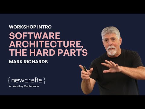 Mark Richards about his workshop "Software Architecture, the Hard Parts"