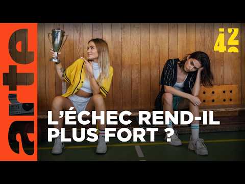 Faut-il échouer pour réussir ? | 42 - La réponse à presque tout | ARTE