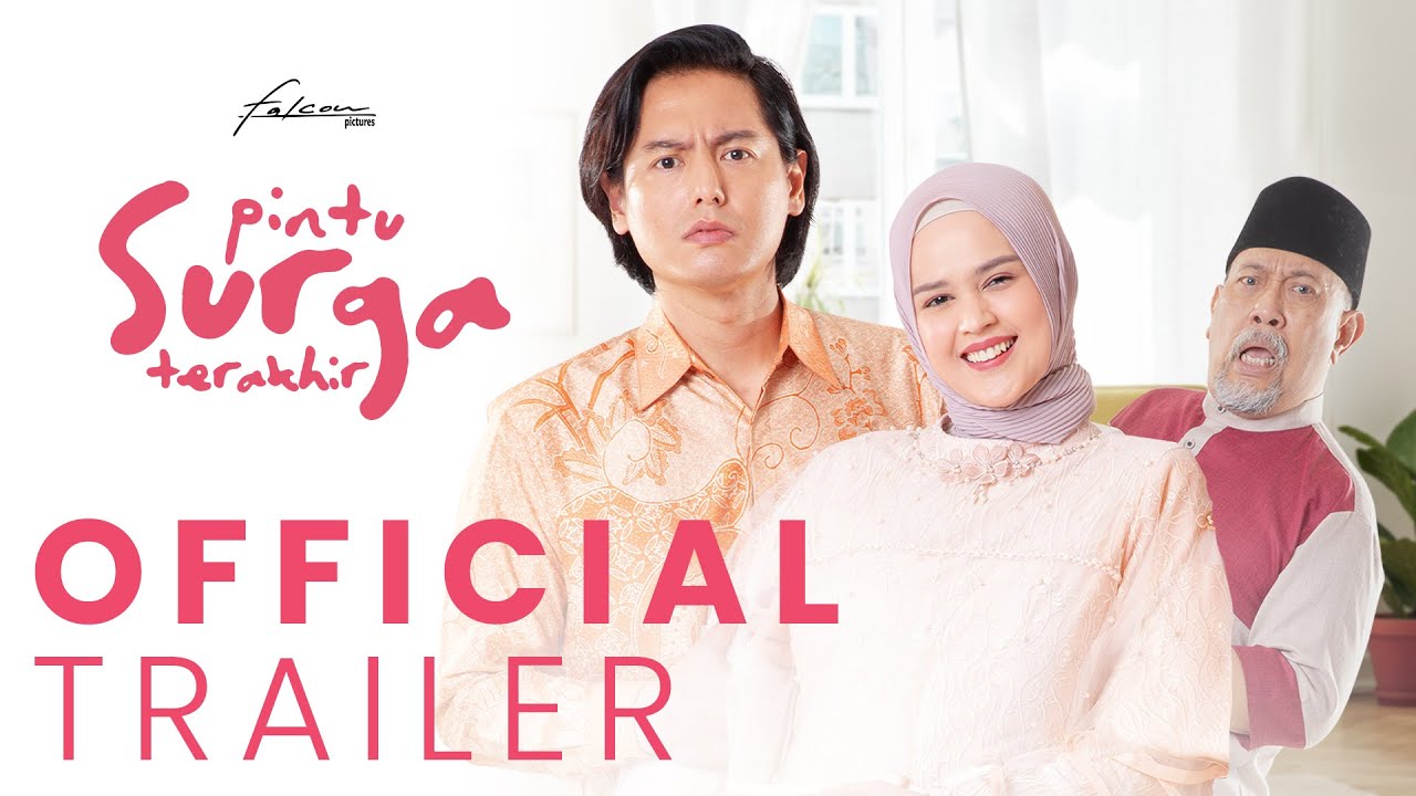 Miniature de la vidéo Official Trailer 'Pintu Surga Terakhir' du film Pintu Surga Terakhir