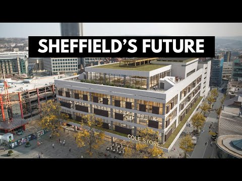 Sheffield's Heart of the City Regeneration