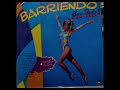 Barriendo Con Todo LP Completo Varios Artistas 1990