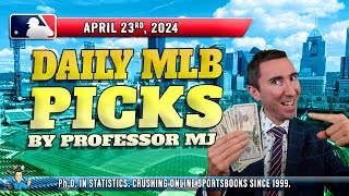 MLB DAILY PICKS | TOP 3 PREDICTIONS BY PROFESSOR MJ FOR TONIGHT! (April 23rd) #mlbpicks