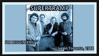 Supertramp - I'm Beggin You - live 1988 Toronto