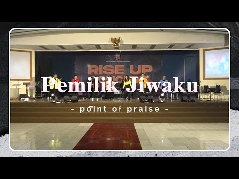 Pemilik Jiwaku - GMS (cover by Point Of Praise.id)