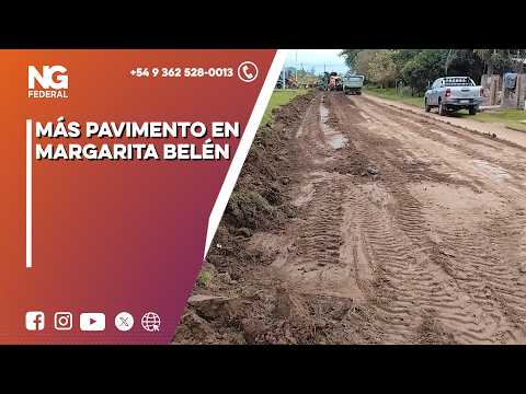 NG FEDERAL - MÁS PAVIMENTO EN MARGARITA BELÉN - CHACO