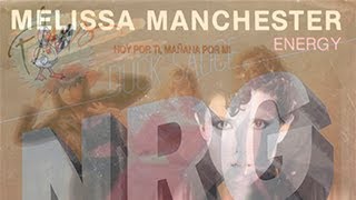 Melissa Manchester - Energy (Flans &amp; Duck Sauce Remix)