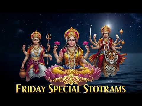 Friday Special Mantras | 1 Million Hits | Powerful Divine Chants for Prosperity & Peace