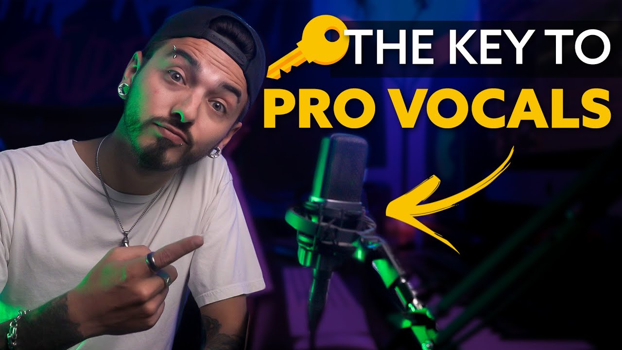 How to Record Vocals Like a PRO (From Your Home Studio) | The KEY to Professional Sounding Vocals