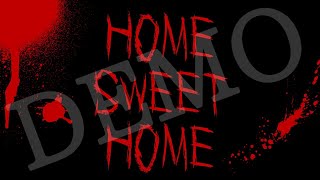 【ホラーゲーム】HOME SWEET HOME デモ版ならぼくでも完走できる！【Vtuber】