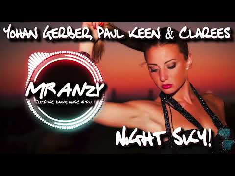 Yohan Gerber, Paul Keen & Clarees - Night Sky