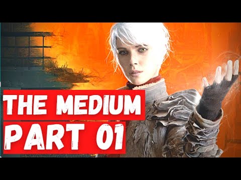 THE MEDIUM Walkthrough Gameplay Part 1 - INTRO [PC-HD] - No Commentary