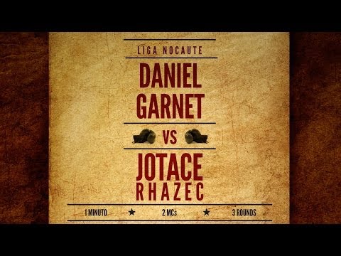 Liga Nocaute #1 - Daniel Garnet x Jotace Rhazec