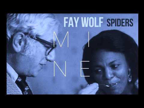Fay Wolf - Mine