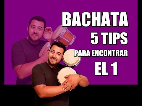 BACHATA - 5 TIPS PARA ENCONTRAR EL 1 Y BAILAR A TIEMPO!