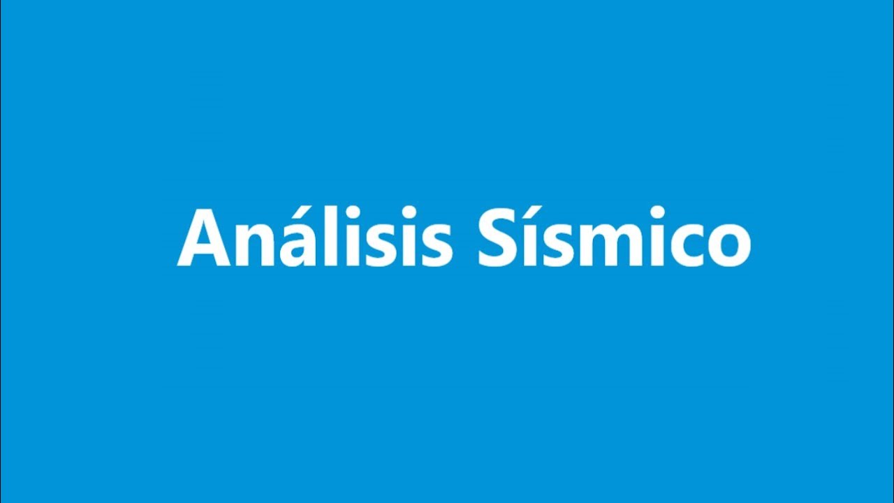 84.14 Análisis Sísmico - Clase 01