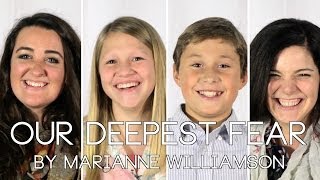 "Our Deepest Fear" by Marianne Williamson - The Anima Series