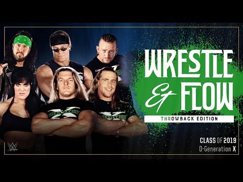 Wrestle and Flow - Ep. 27 - D-Generation X (DX)