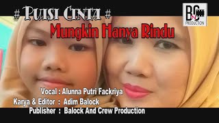 Download lagu Puisi Cinta ' MUNGKIN HANYA RINDU ' Video Clip mp3 Download lagu Puisi Cinta ' MUNGKIN HANYA RINDU ' Video Clip mp3