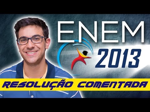 CORREÇÃO COMENTADA MATEMÁTICA ENEM 2013 [COMPLETA] - Umberto Mannarino