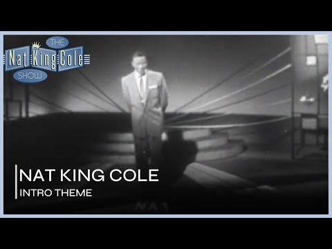 Intro Theme l The Nat King Cole Show