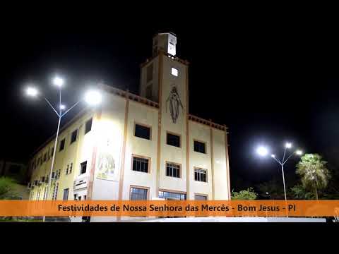 Ao Vivo Nona Noite de Festa de Nossa Senhora das Mercês Bom Jesus PI 23/09/2019