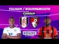 Le résumé de Fulham / Bournemouth - Premier League 2022-23 (11ème journée)