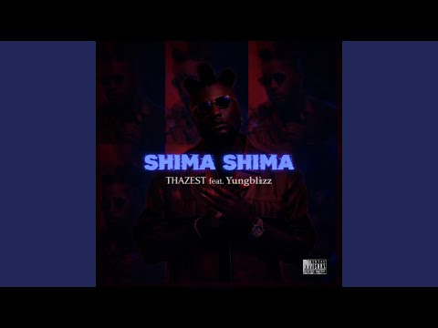 Shima Shima (feat. Yungbliizz)