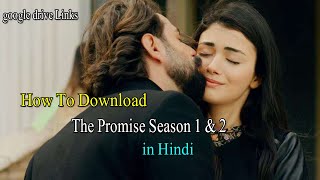 How To Download Yemin ( The Promise ) Season1 and 