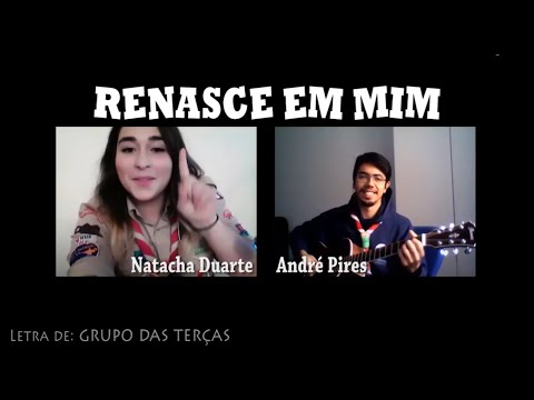 Renasce Em Mim - Escuteiros