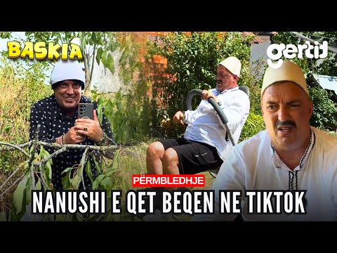 Nanushi e qet Beqen ne tiktok | Permbledhje | Humor Shqip | Baskia