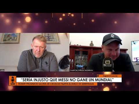 ROBERT PROSINECKI PALPITO EN SUPER DEPORTIVO RADIO EL DUELO ENTRE ARGENTINA Y CROACIA: "Si MESSI..."