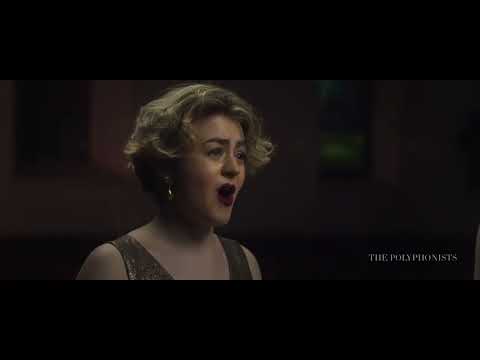 The Polyphonists — "As Torrents in Summer" (Edward Elgar)
